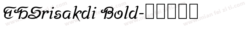 THSrisakdi Bold字体转换
